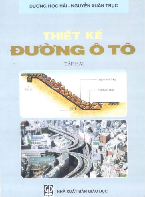 Tài liệu số Thiết Kế Đường Ôtô Tập 2 – Nền Mặt Đường Và Công Trình Thoát Nước