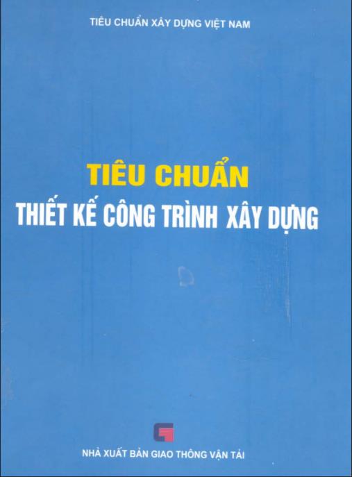 Tài liệu số Tiêu Chuẩn Thiết Kế Công Trình Xây Dựng