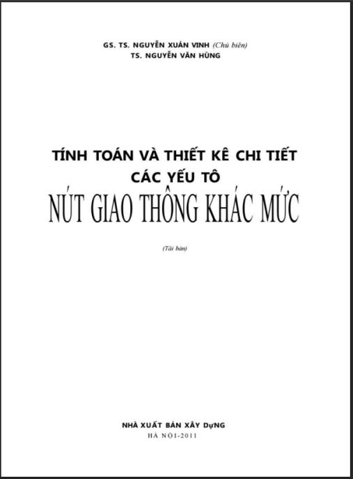 Tài liệu số Tính Toán Và Thiết Kế Chi Tiết Các Yếu Tố Nút Giao Thông Khác Mức