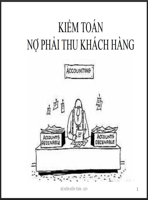 Tài Liệu Số Bài giảng Kiểm toán nợ phải thu khách hàng