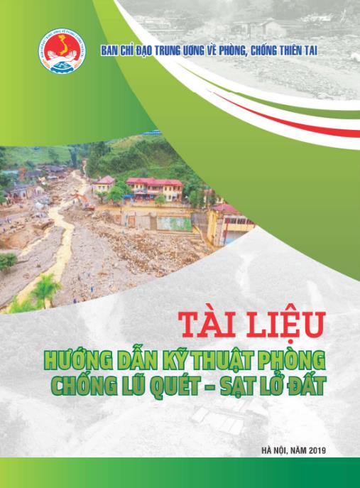 Tài liệu hướng dẫn kỹ thuật phòng chống lũ quét – sạt lở đất