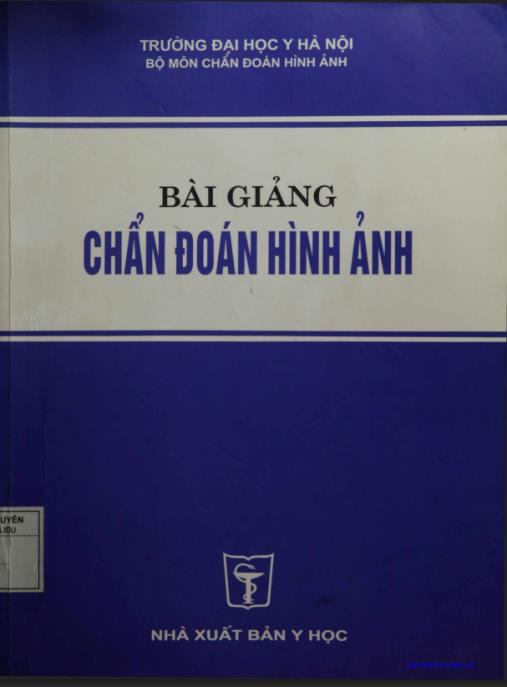 Tài liệu số Bài Giảng Chẩn Đoán Hình Ảnh