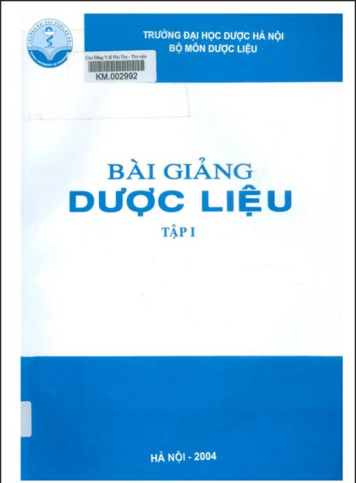 Tài liệu số Bài Giảng Dược Liệu Tập 1