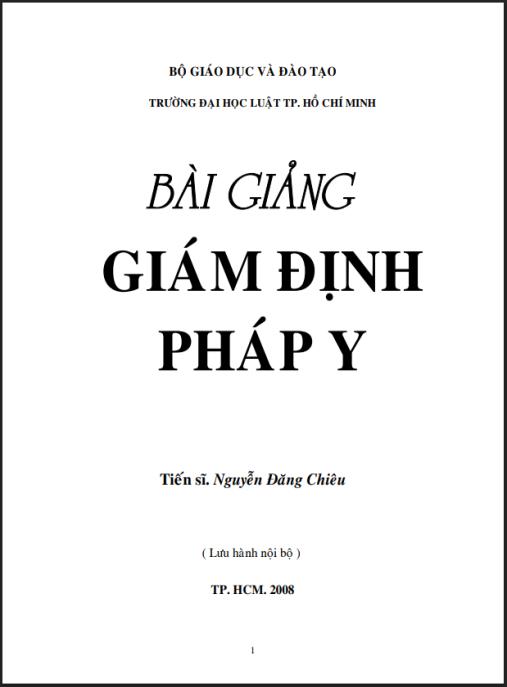 Tài liệu số Bài Giảng Giám Định Pháp Y