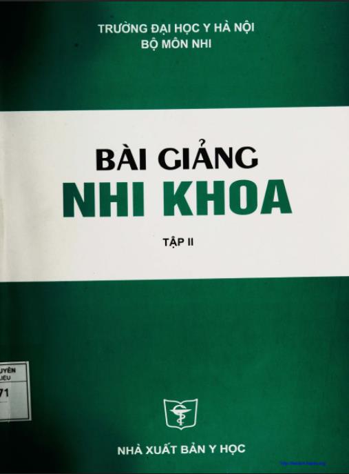 Tài liệu số Bài Giảng Nhi Khoa Tập 2