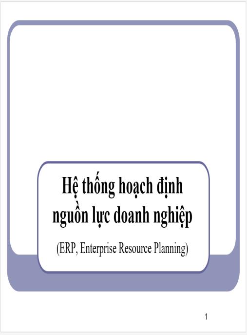 Tài liệu số Bài giảng Hệ thống hoạch định nguồn lực doanh nghiệp