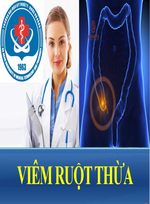 Tài liệu số Bài giảng Viêm ruột thừa