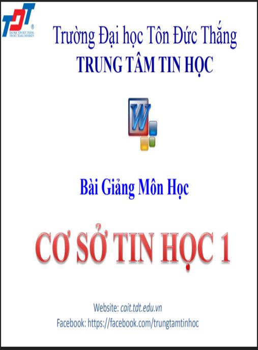Tài liệu số Bài giảng môn học Cơ sở tin học 1