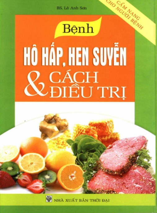 Tài liệu số Bệnh Hô Hấp Hen Suyễn Và Cách Điều Trị