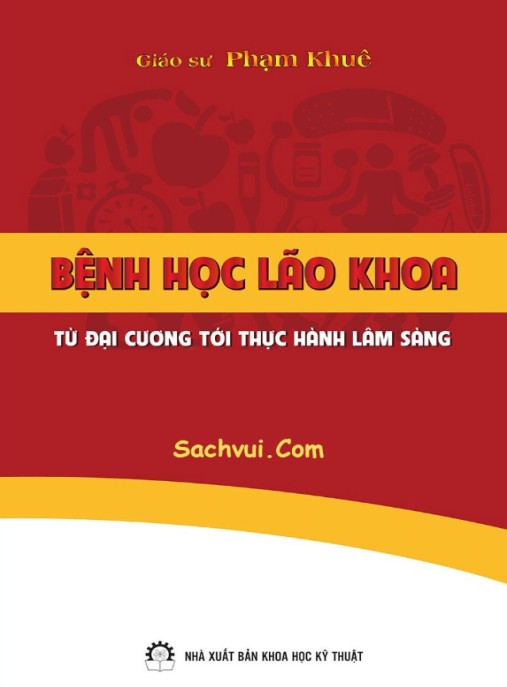 Tài liệu số Bệnh Học Lão Khoa Từ Đại Cương Đến Thực Hành Lâm Sàng