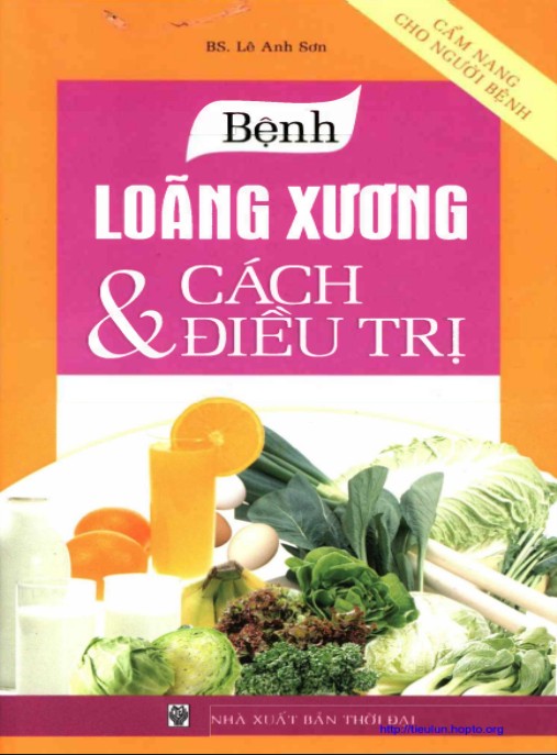 Tài liệu số Bệnh Loãng Xương Và Cách Điều Trị