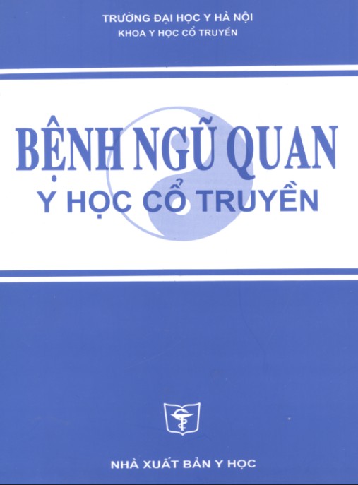Tài liệu số Bệnh Ngũ Quan – Y Học Cổ Truyền