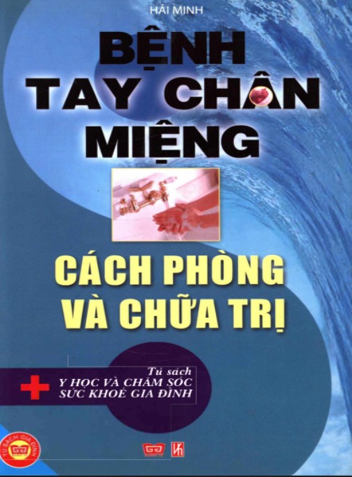 Tài liệu số Bệnh Tay Chân Miệng Cách Phòng Và Chữa Trị