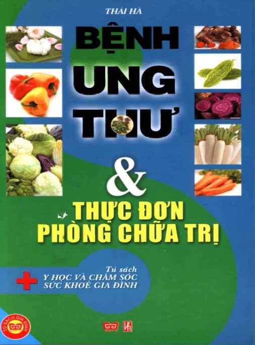 Tài liệu số Bệnh Ung Thư Và Thực Đơn Phòng Chữa Trị