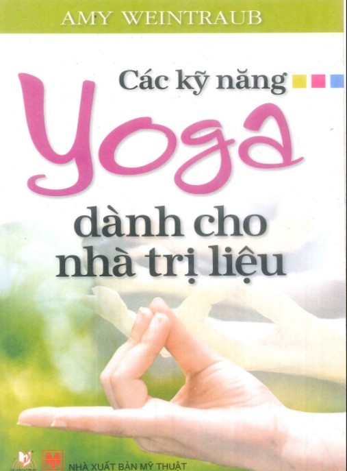 Tài liệu số Các Kỹ Năng Yoga Dành Cho Nhà Trị Liệu