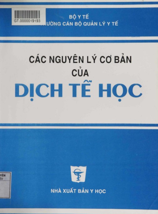 Tài liệu số Các Nguyên Lý Cơ Bản Của Dịch Tễ Học