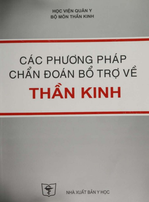 Tài liệu số Các Phương Pháp Chẩn Đoán Bổ Trợ Về Thần Kinh