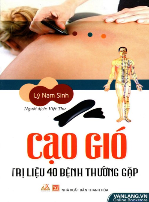 Tài liệu số Cạo Gió Trị Liệu 40 Bệnh Thường Gặp
