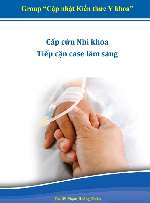 Tài liệu số Cấp Cứu Nhi Khoa Tiếp Cận Case Lâm Sàng