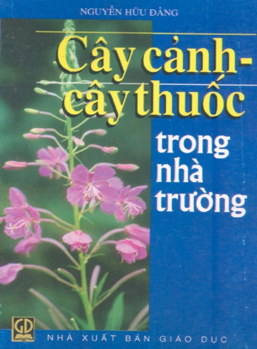 Tài liệu số Cây Cảnh – Cây Thuốc Trong Nhà Trường