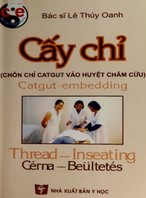 Tài liệu số Cấy Chỉ (Chôn Chỉ Catgut Vào Huyệt Châm Cứu)