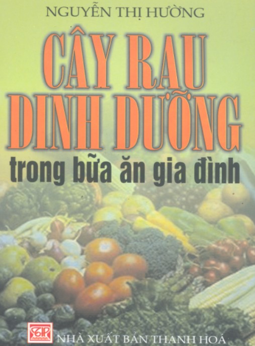 Tài liệu số Cây Rau Dinh Dưỡng Trong Bữa Ăn Gia Đình