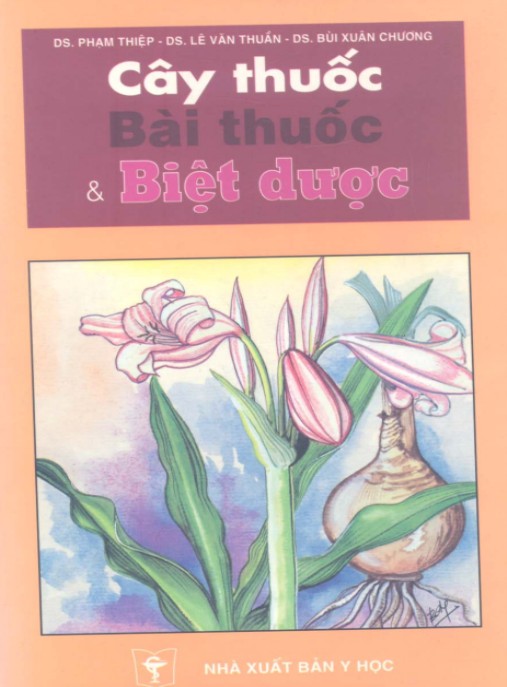 Tài liệu số Cây Thuốc Bài Thuốc Và Biệt Dược