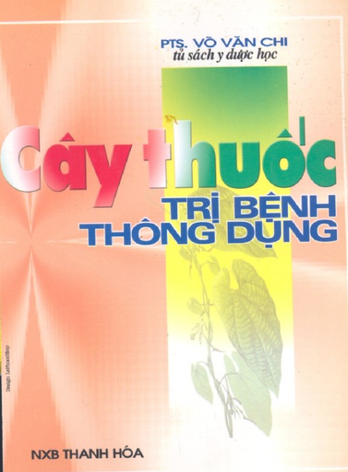 Tài liệu số Cây Thuốc Trị Bệnh Thông Dụng