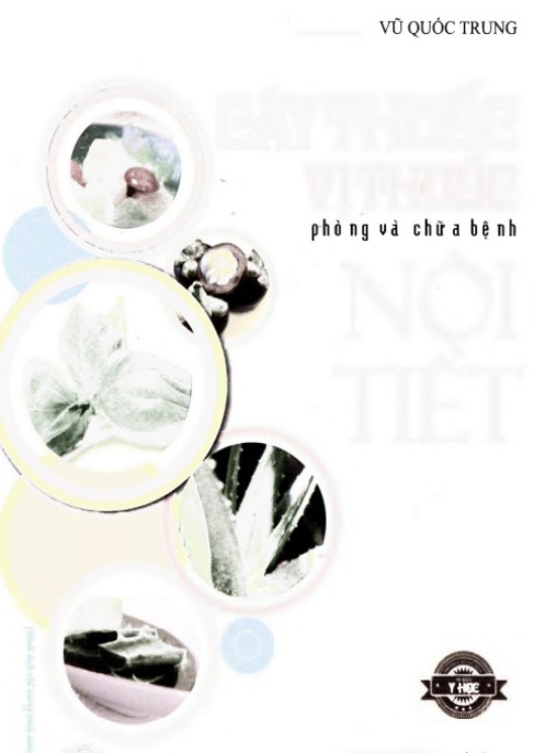 Tài liệu số Cây Thuốc Vị Thuốc Phòng Và Chữa Bệnh Nội Tiết