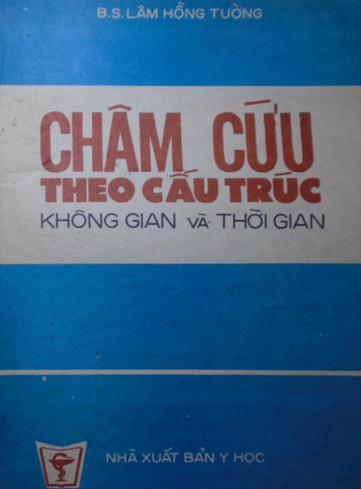 Tài liệu số Châm Cứu Theo Cấu Trúc Không Gian Và Thời Gian