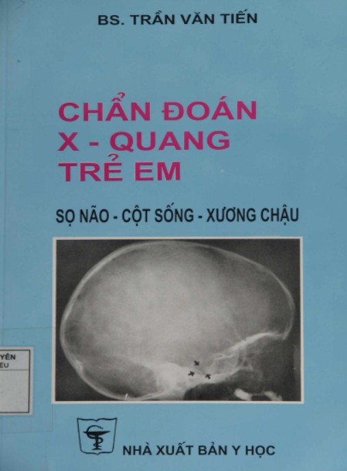 Tài liệu số Chẩn Đoán X-Quang Trẻ Em