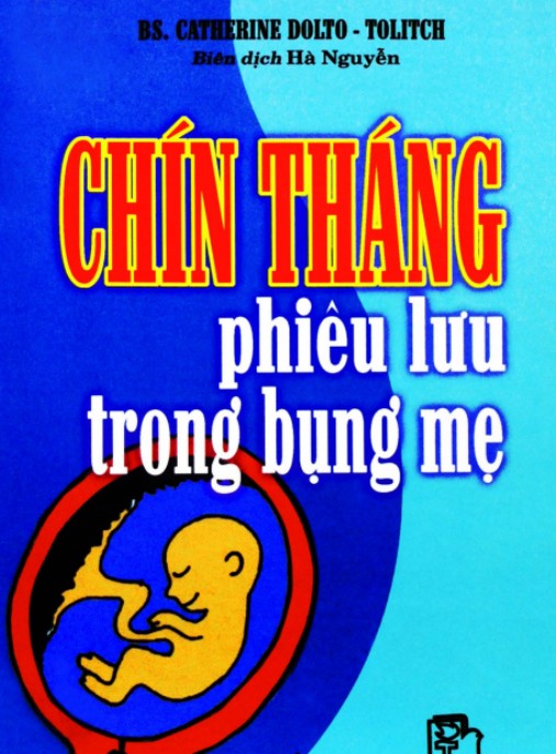 Tài liệu số Chín Tháng Phiêu Lưu Trong Bụng Mẹ
