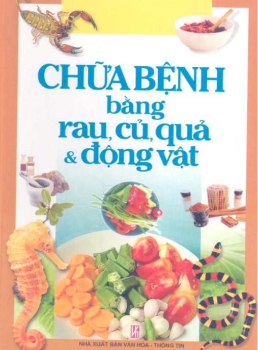 Tài liệu số Chữa Bệnh Bằng Rau, Củ, Quả Và Động Vật