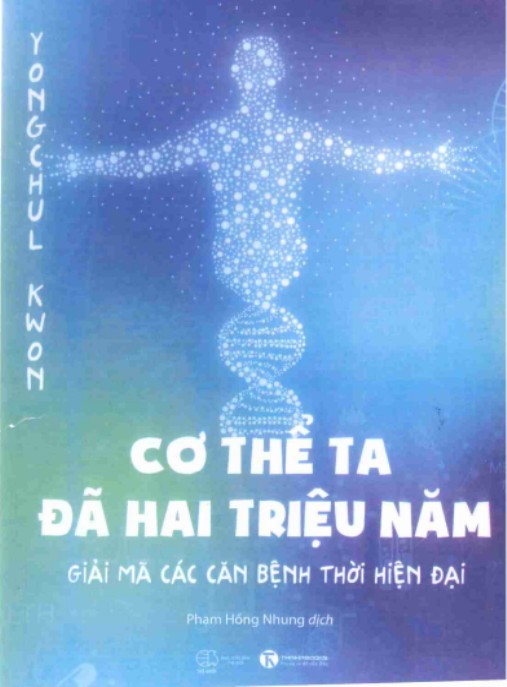 Tài liệu số Cơ Thể Ta Đã Hai Triệu Năm – Giải Mã Các Căn Bệnh Thời Hiện Đại
