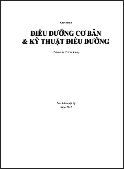 Tài liệu số Giáo trình Điều dưỡng cơ bản và kỹ thuật điều dưỡng (Dành cho Y sĩ đa khoa)