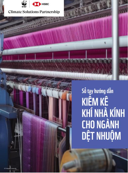 Tài liệu số Sổ tay hướng dẫn Kiểm kê khí nhà kính cho ngành dệt nhuộm