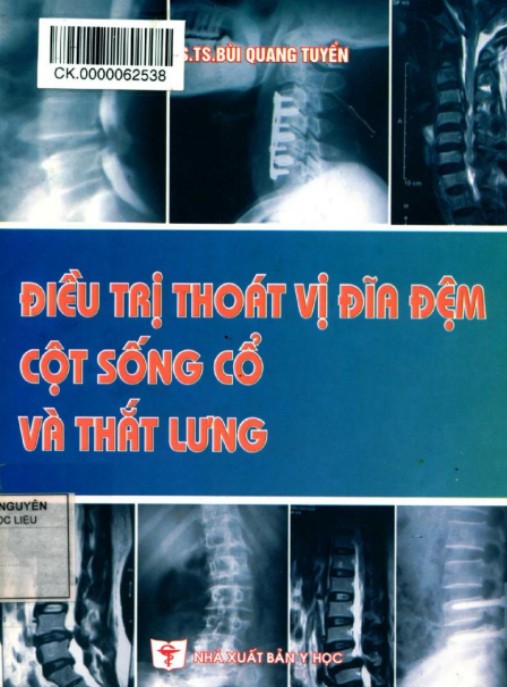 Tài liệu số Điều Trị Thoát Vị Đĩa Đệm Cột Sống Cổ Và Thắt Lưng