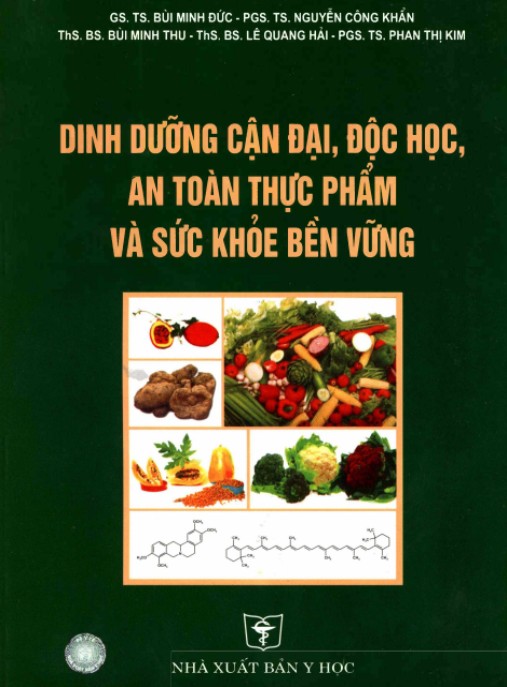 Tài liệu số Dinh Dưỡng Cận Đại, Độc Học, An Toàn Thực Phẩm Và Sức Khỏe Bền Vững