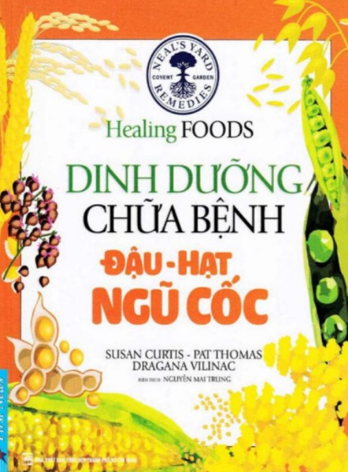 Tài liệu số Dinh Dưỡng Chữa Bệnh – Đậu Hạt Ngũ Cốc