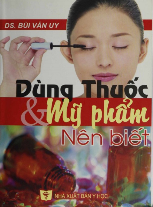 Tài liệu số Dùng Thuốc Và Mỹ Phẩm Nên Biết