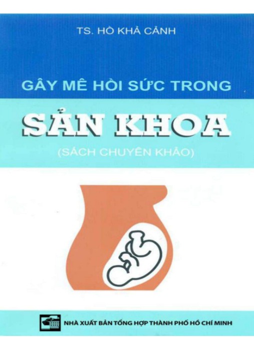 Tài liệu số Gây Mê Hồi Sức Trong Sản Khoa