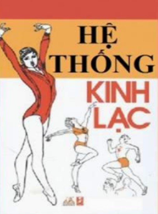 Tài liệu số Hệ Thống Kinh Lạc Và Huyệt Đạo