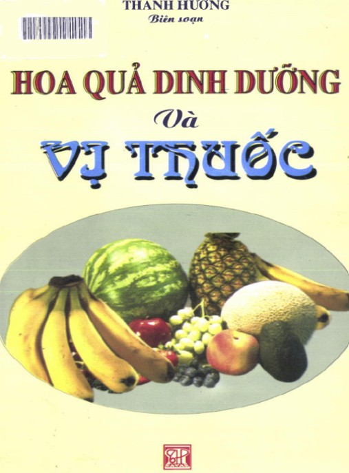Tài liệu số Hoa Quả Dinh Dưỡng Và Vị Thuốc