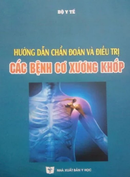Tài liệu số Hướng Dẫn Chẩn Đoán Và Điều Trị Các Bệnh Cơ Xương Khớp
