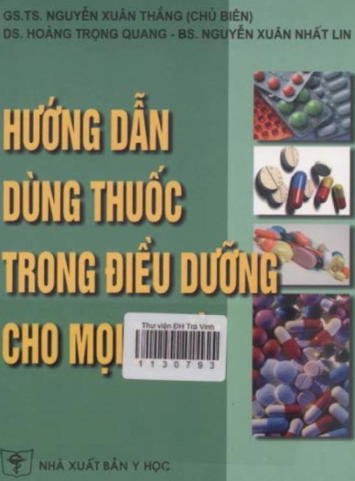 Tài liệu số Hướng Dẫn Dùng Thuốc Trong Điều Dưỡng Cho Mọi Người
