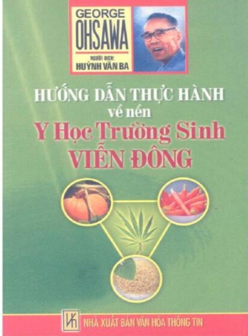 Tài liệu số Hướng Dẫn Thực Hành Về Nền Y Học Trường Sinh Viễn Đông