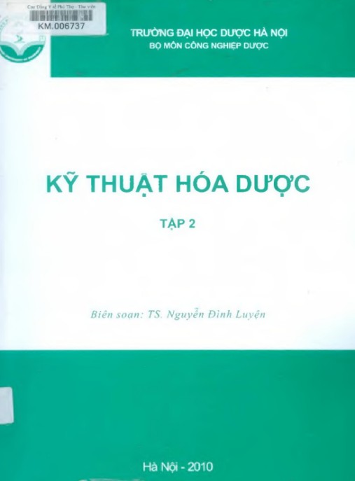 Tài liệu số Kỹ Thuật Hóa Dựơc Tập 2