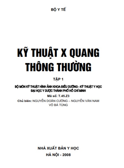 Tài liệu số Kỹ Thuật X-Quang Thông Thường Tập 1