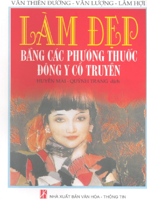 Tài liệu số Làm Đẹp Bằng Các Phương Thuốc Đông Y Cổ Truyền
