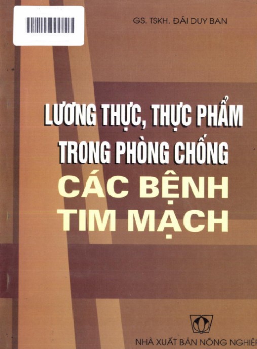 Tài liệu số Lương Thực, Thực Phẩm Trong Phòng Chống Các Bệnh Tim Mạch